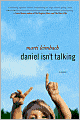 Daniel Isn't Talking