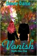 Vanish Bundle (Books One - Five) by Sonny Daise: NOOK Book Cover