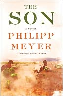 The Son by Philipp Meyer: NOOK Book Cover