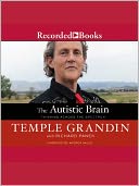 The Autistic Brain by Temple Grandin: Audio Book Cover