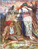 The Brown Fairy Book by Andrew Lang: NOOK Book Cover