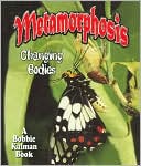 Metamorphosis: Changing Bodies (Nature's Changes Series)