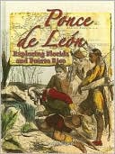 download Ponce de Leon : Exploring Florida and Puerto Rico book