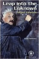 Leap into the Unknown: Albert Einstein
