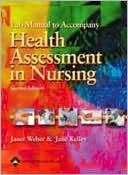 Lab Manual to Accompany Health Assessment in Nursing