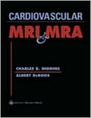 MRI and CT of the Cardiovascular System