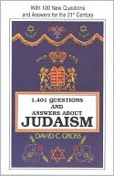 1,401 Questions and Answers about Judaism