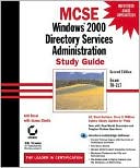 download MCSE : Windows 2000 Directory Services Administration Study Guide book