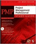 PMP: Project Management Professional Study Guide, 2nd Edition