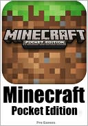 Minecraft Pocket Edition Game by Pro Games: NOOK Book Cover