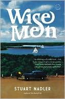 Wise Men by Stuart Nadler: NOOK Book Cover