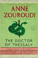The Doctor of Thessaly (Seven Deadly Sins Mystery Series #3) by Anne Zouroudi: NOOK Book Cover