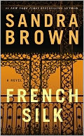 French Silk by Sandra Brown: NOOK Book Cover