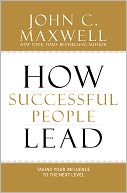 How Successful People Lead by John C. Maxwell: NOOK Book Cover