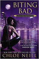 Biting Bad (Chicagoland Vampires Series #8) by Chloe Neill: NOOK Book Cover