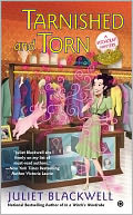 Tarnished and Torn by Juliet Blackwell: NOOK Book Cover