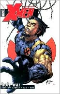 Uncanny X-Men, Volume 3: Holy War