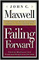 Failing Forward: Turning Mistakes Into Stepping Stones for Success