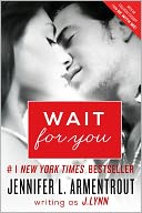 Wait for You by J. Lynn: Book Cover