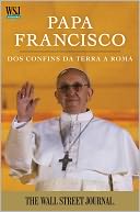 Papa Francisco by The Staff of The Wall Street Journal: NOOK Book Cover