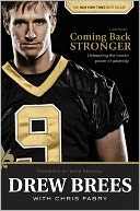 Coming Back Stronger by Drew Brees: NOOK Book Cover