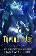 Throne of Oak by Dana Marie Bell: NOOK Book Cover