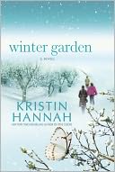 Winter Garden by Kristin Hannah: NOOK Book Cover