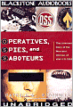 Operatives, Spies, and Saboteurs: The Unknown Story of the Men and Women of WW II's OSS