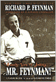 Surely You're Joking, Mr. Feynman!: Adventures of a Curious Character