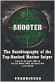 Shooter: The Autobiography of the Top-Ranked Marine Sniper