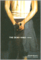 The Dead Yard (Michael Forsythe Series #2)