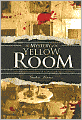 The Mystery of the Yellow Room
