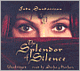 The Splendor of Silence