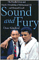 Sound and Fury: Two Powerful Lives, One Fateful Friendship