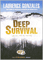 Deep Survival: Who Lives, Who Dies, and Why