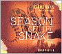 Season of the Snake