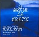 As Simple as Snow