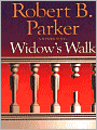 Widow's Walk (Spenser Series #29)