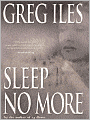 Sleep No More