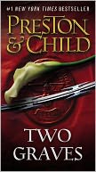 Two Graves (Special Agent Pendergast Series #12) by Douglas Preston: Book Cover