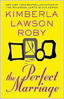 The Perfect Marriage by Kimberla Lawson Roby: NOOK Book Cover