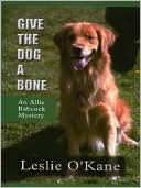 Give the Dog A Bone