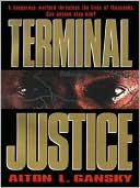 Terminal Justice: The Barringston Relief Chronicles