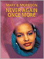 Never Again Once More