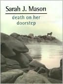 Death on Her Doorstep