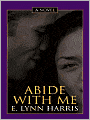 Abide with Me (Invisible Life Series #3)