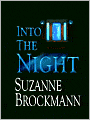 Into the Night (Troubleshooters Series #5)
