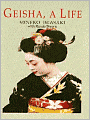 Geisha, a Life