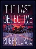 The Last Detective (Elvis Cole Series #9)