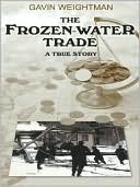 The Frozen-Water Trade
